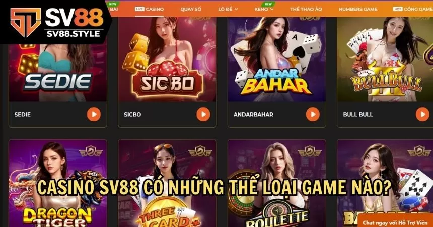 Casino SV88 có những thể loại game nào?